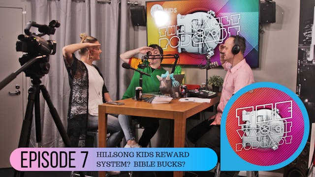 Episode 7 - Hillsong Kids Reward Syst...