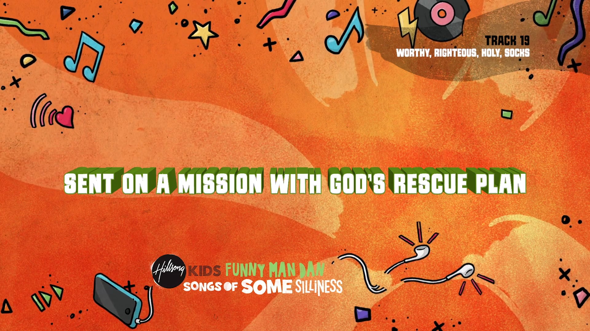 19. Worthy, Righteous, Holy, Socks?