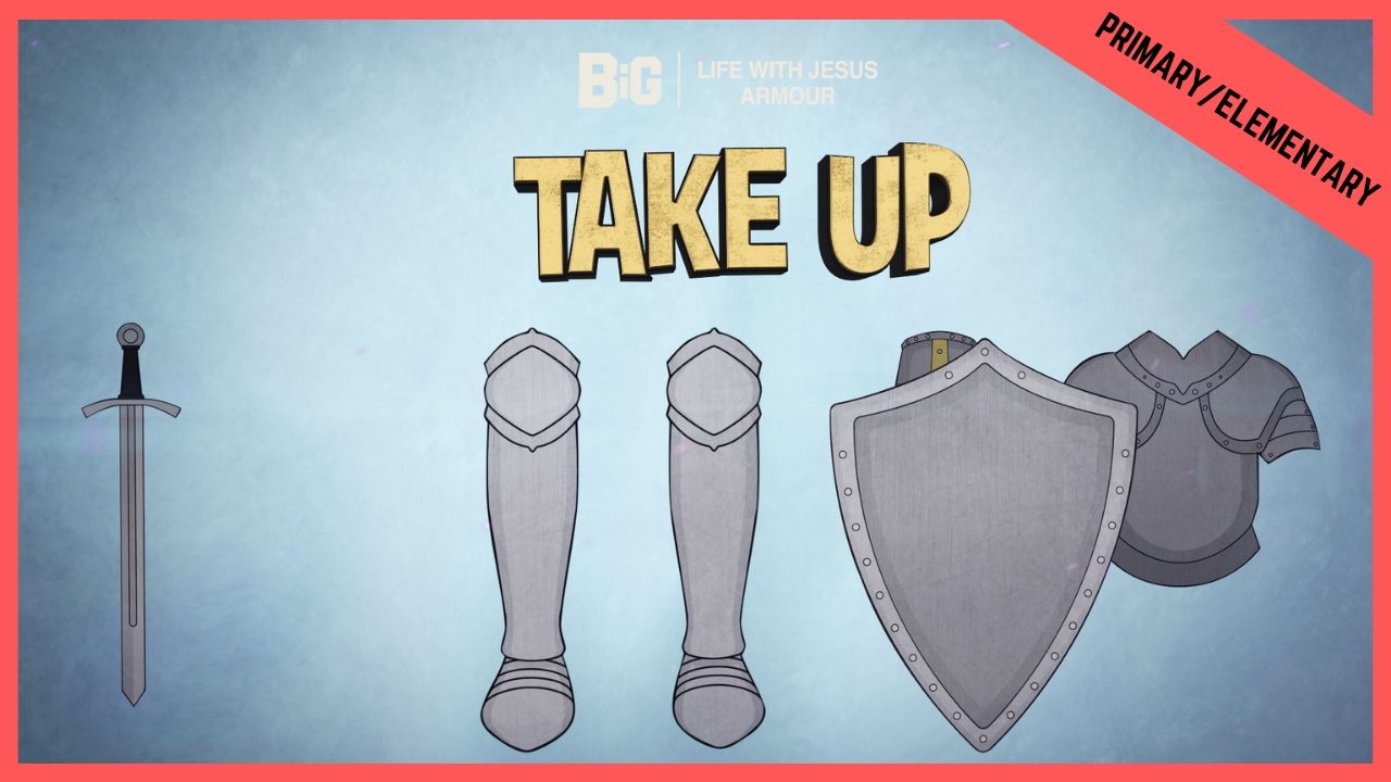 Take Up | Primary/Elementary