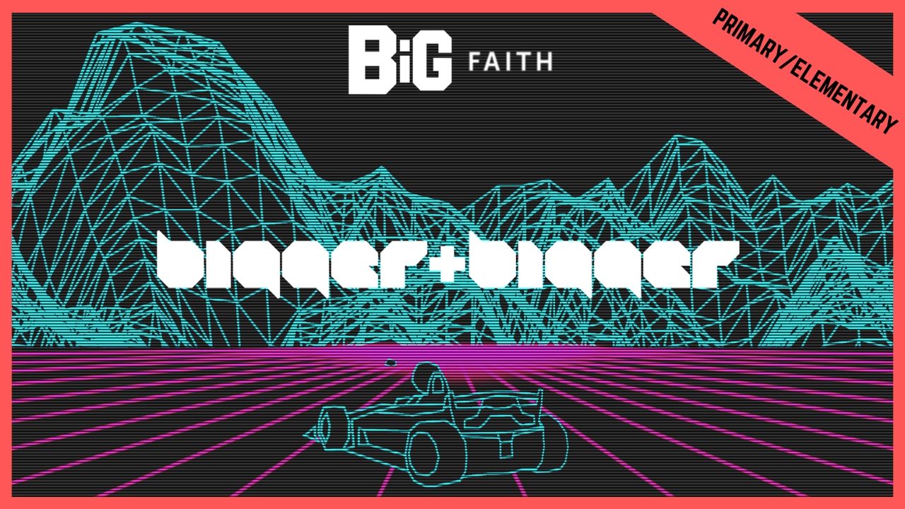 Bigger And Bigger | Primary/Elementary