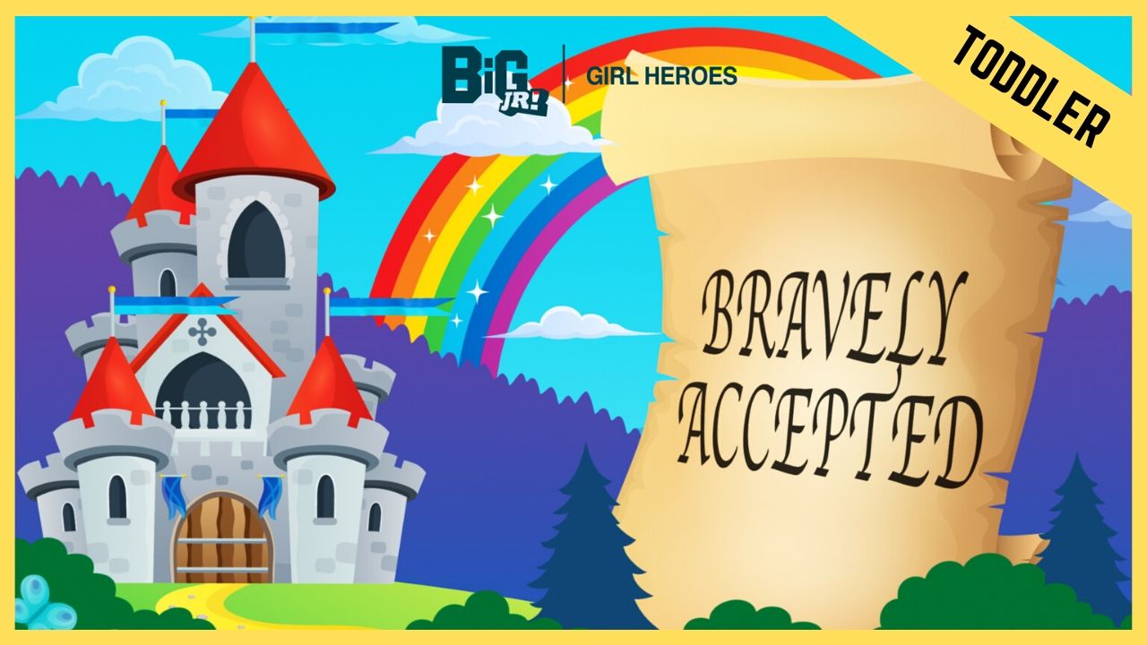Bravely Accepted | Toddler
