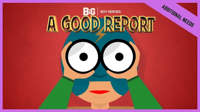 A Good Report | Additional/Special Needs (BETA version)