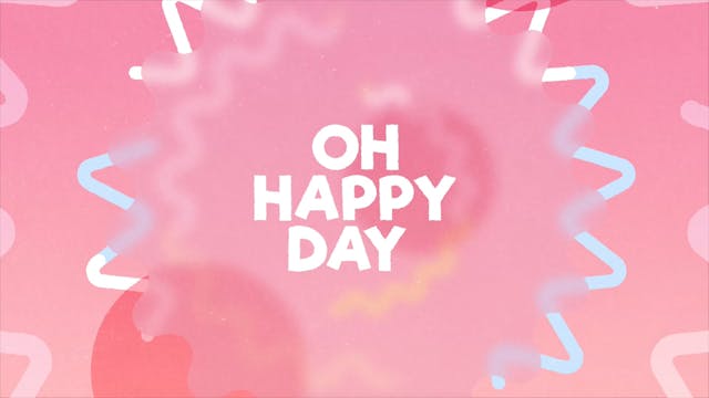 Worship | All Ministry Groups | Oh Happy Day