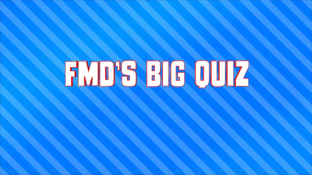 FMD BiG Quiz