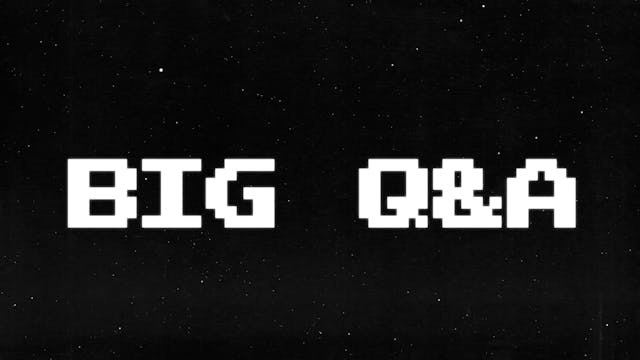 COB 3 | 8-12 Year Olds | BiG Q&A