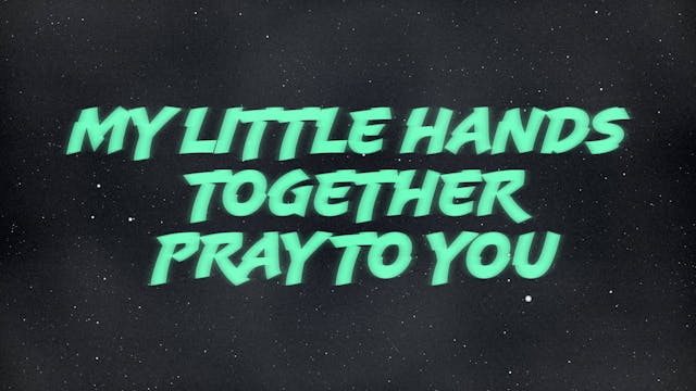 Worship | All Ministry Groups | Little Life (For You Jesus)