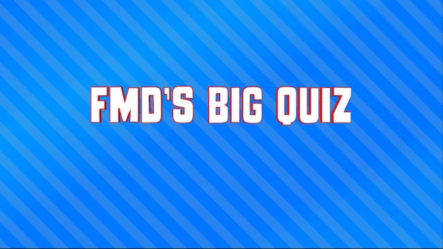BCM 1 | 4-7 Year Olds | FMD BiG Quiz