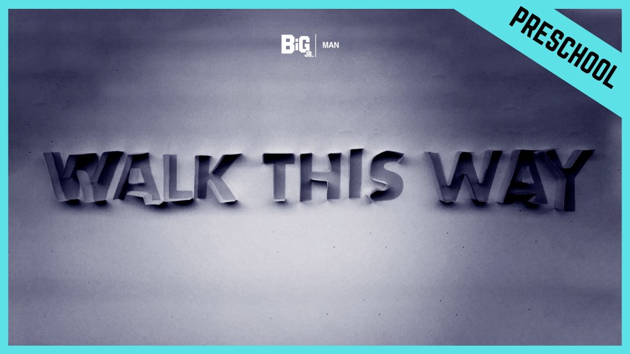 Walk This Way | Preschool/Kindergarten