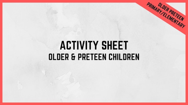 Activity Sheet Older Children