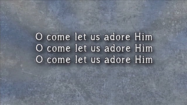 Celebrate - WORSHIP: O Come Let Us Adore Him (BACKING)