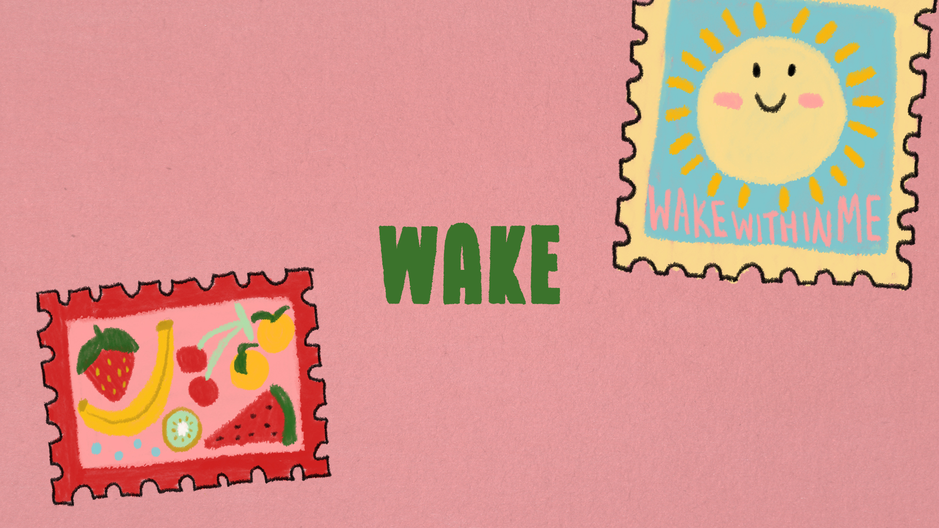 06. Wake