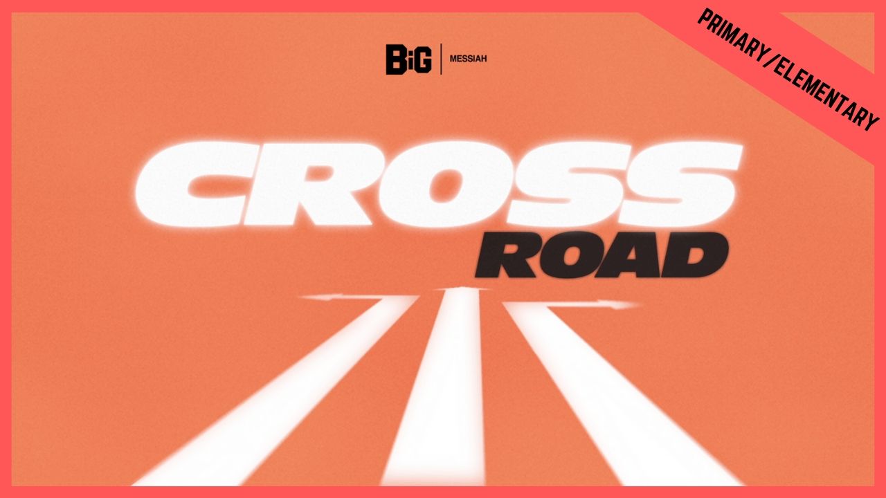 Cross Road | Primary/Elementary