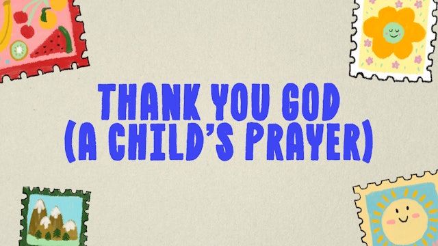01. Thank You God (A Child's Prayer)