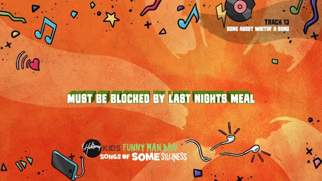 13. Song About Writin' A Song