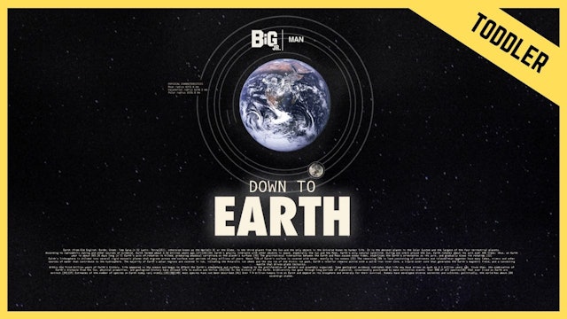 Down To Earth | Toddler