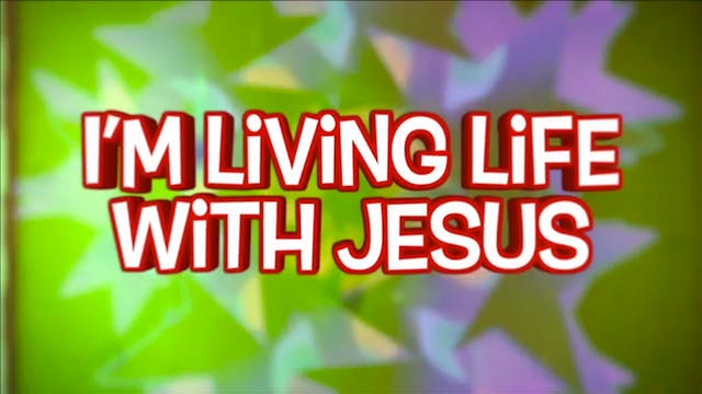12. Life With Jesus