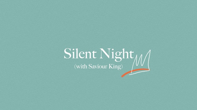 Silent Night (Lyric Video)