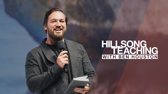Hillsong Teaching with Ben Houston