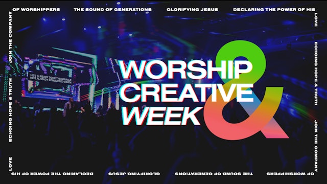 CREATIVE MESSAGES | Worship & Creative Week