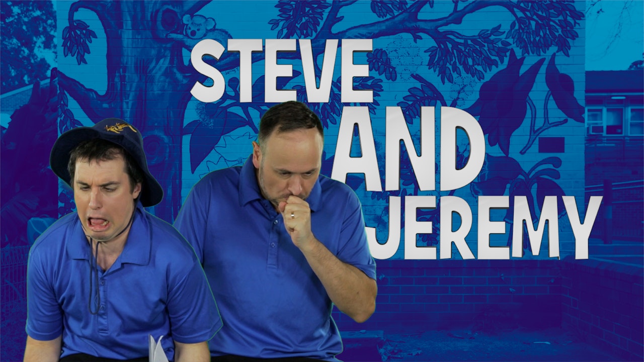 Steve & Jeremy