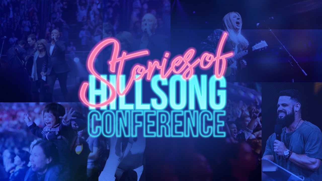 Stories of Hillsong Conference