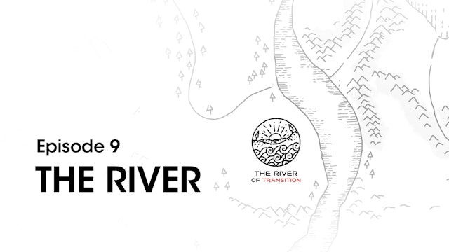 Study Guide Week 9 - The River