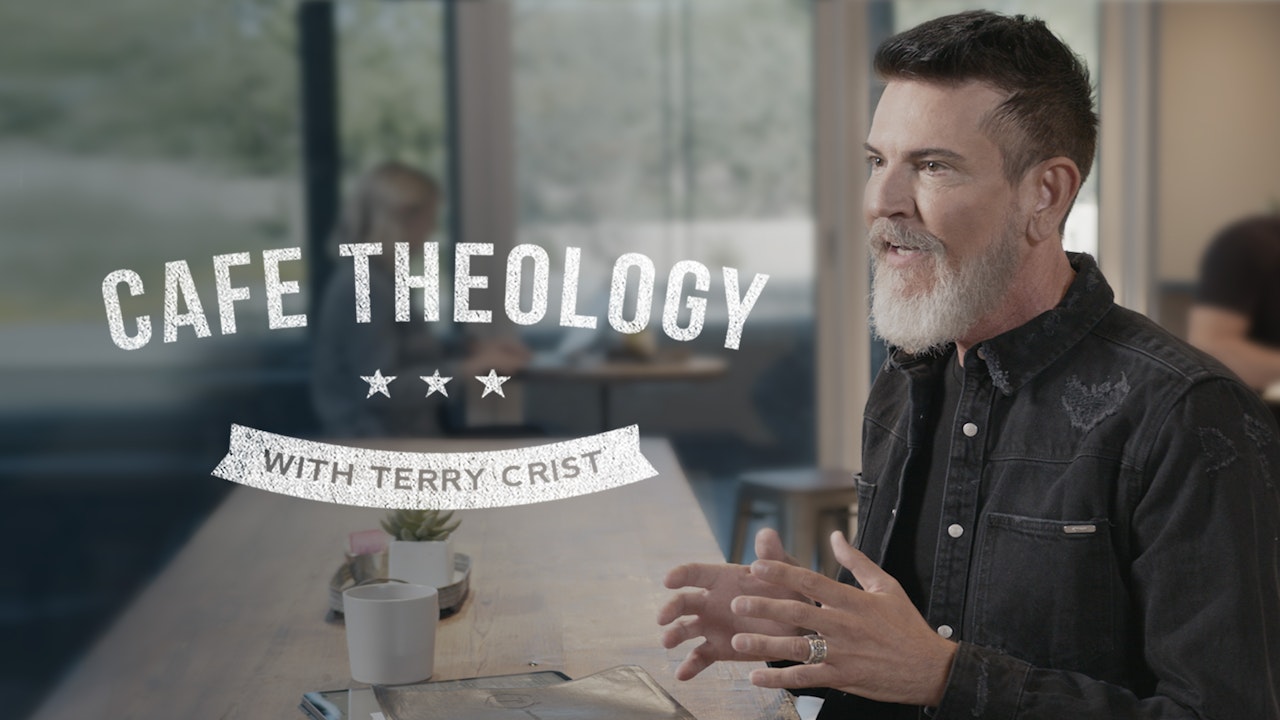 Cafe Theology with Terry Crist