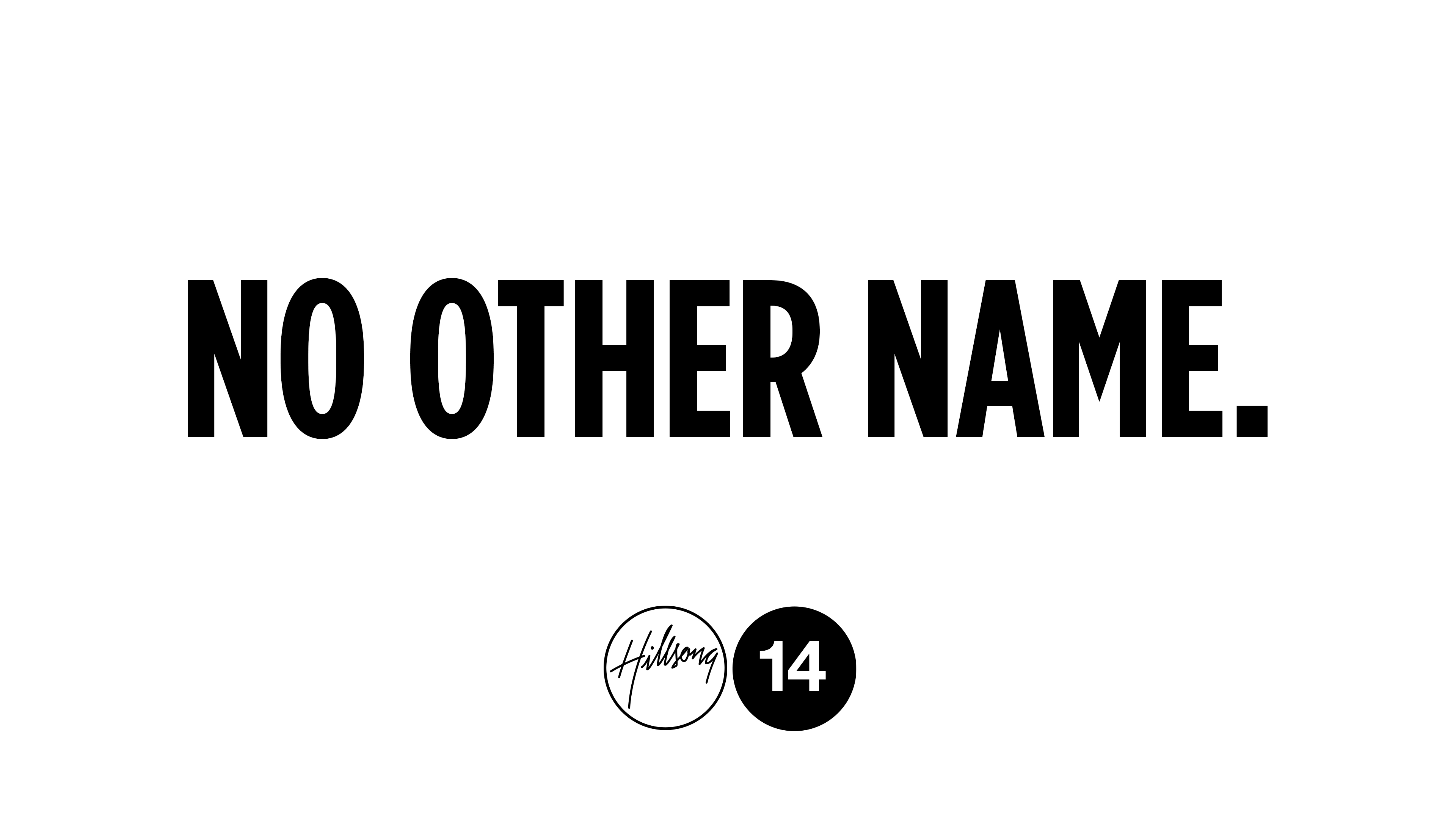 Hillsong Conference 14 No Other Name Hillsong Channel Now