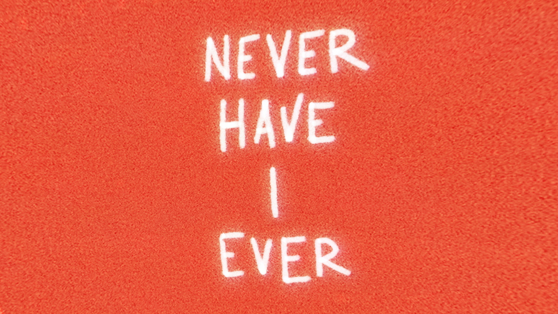 never have i ever songs