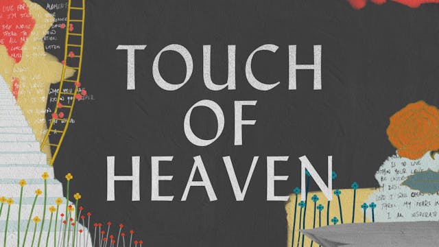 Touch Of Heaven (Lyric Video)