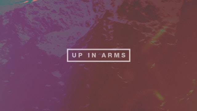 Up in Arms (Lyric Video)