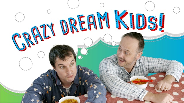 Crazy Dream Kids