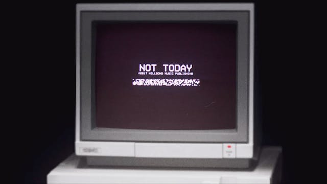 Not Today (Lyric Video)