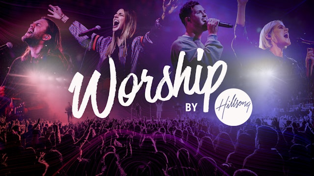 Worship by Hillsong