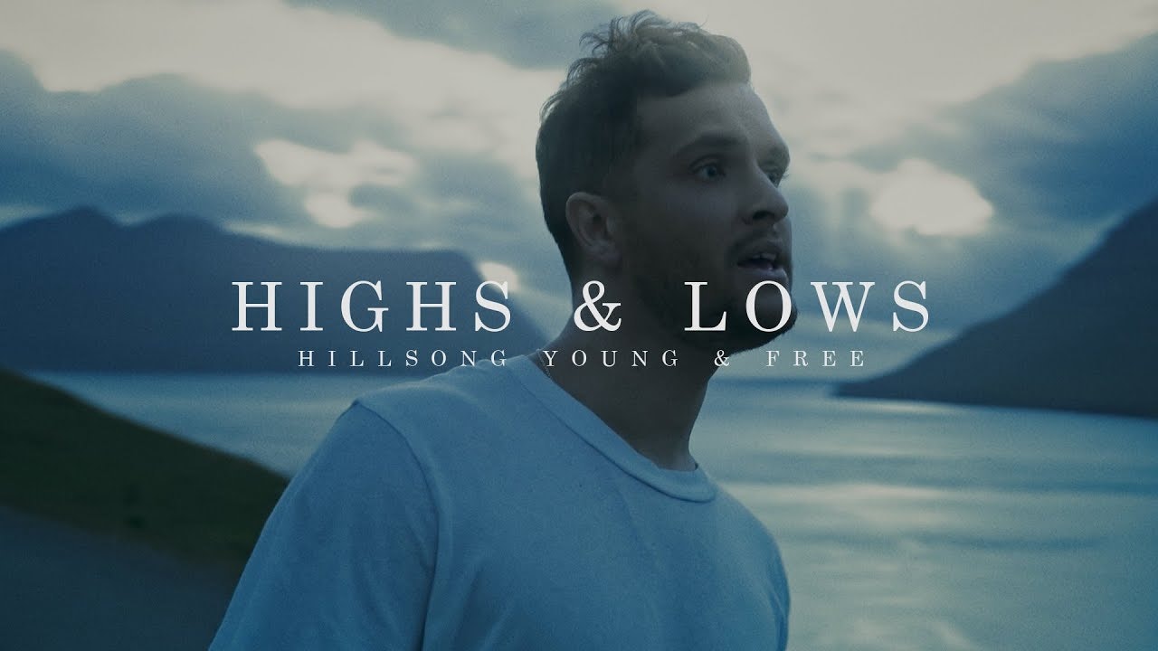 Highs & Lows (Music Video)