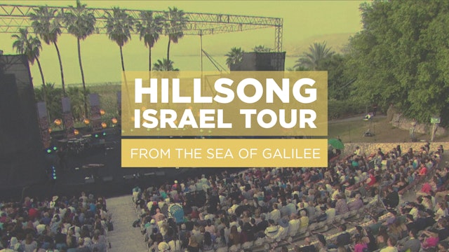 Hillsong Israel Tour: Sea of Galilee