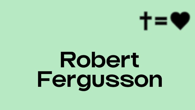 Robert Fergusson - Easter Message