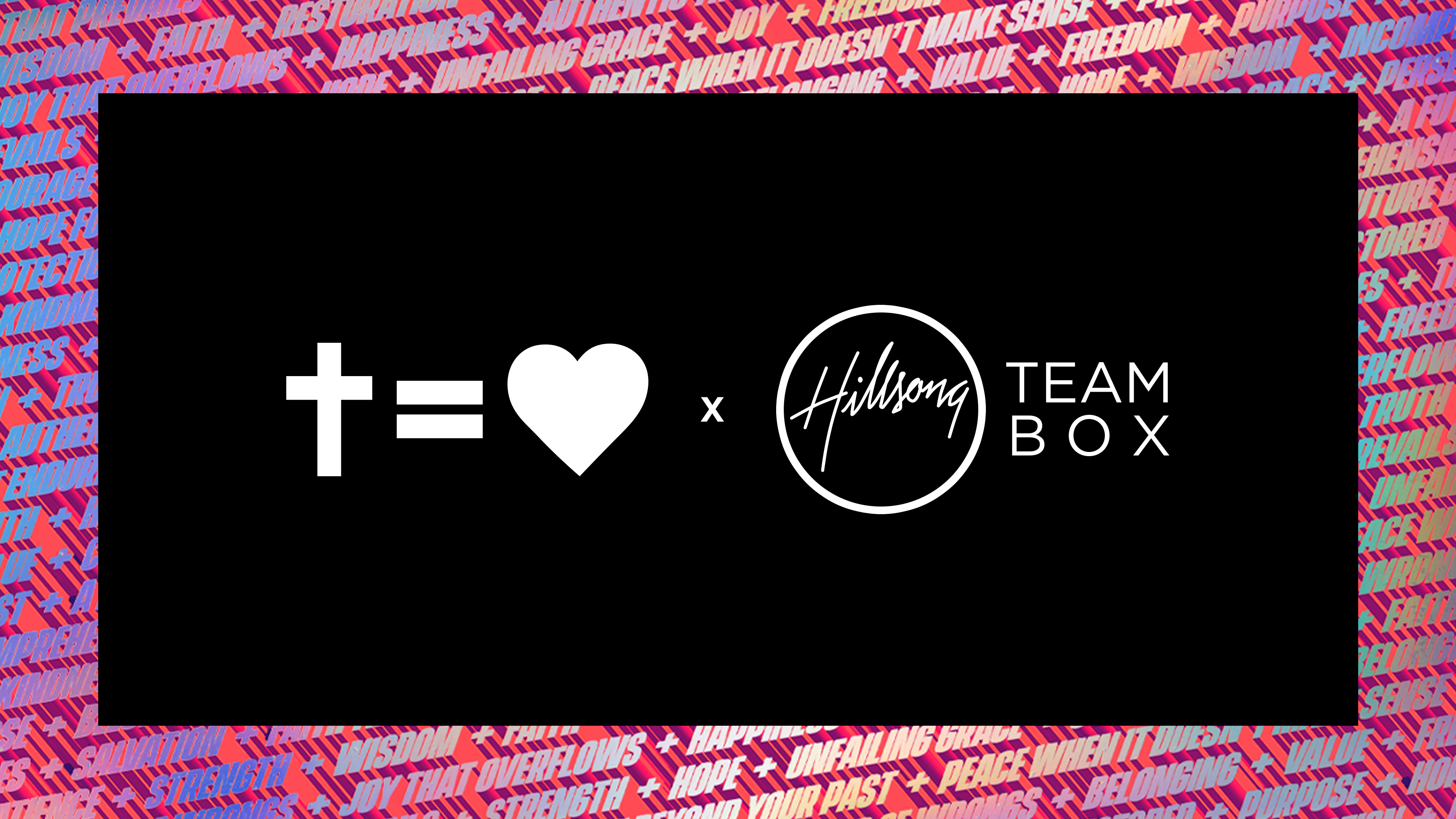 Team Box Message Series Cross Love Hillsong Channel Now