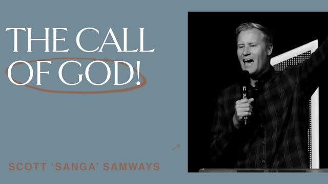 The Call Of God by Scott 'Sanga' Samways