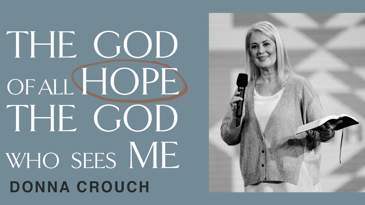 The God Of All Hope by Donna Crouch
