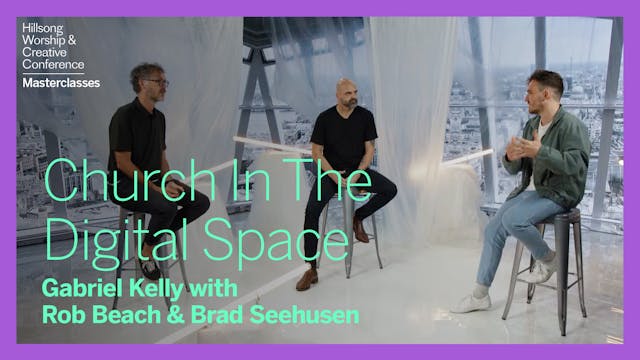 Church In The Digital Space with Rob Beach & Brad Seehusen