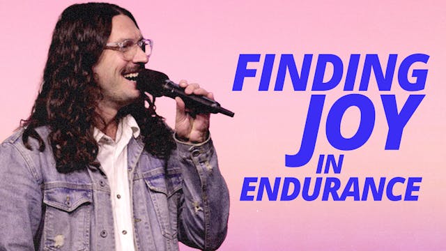 Finding Joy In Endurance by Jonathon ...