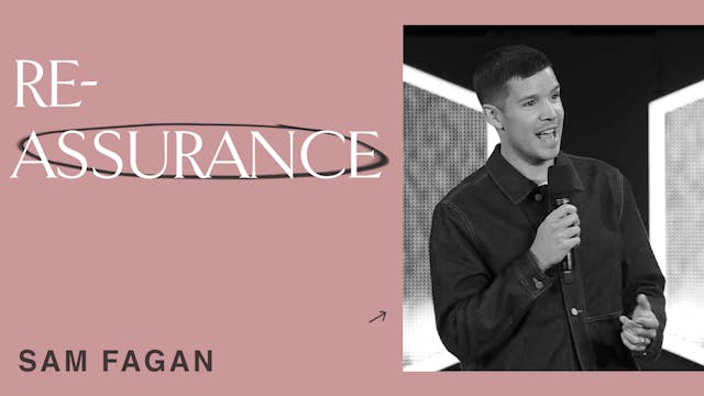 Re-Assurance by Sam Fagan