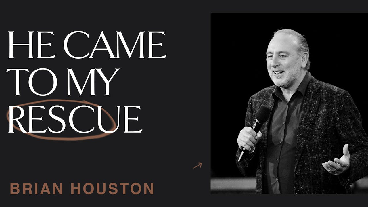 He Came To My Rescue by Brian Houston