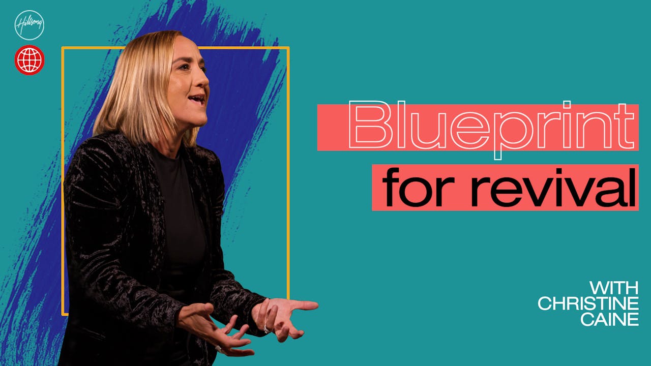 Blueprint For Revival by Christine Caine