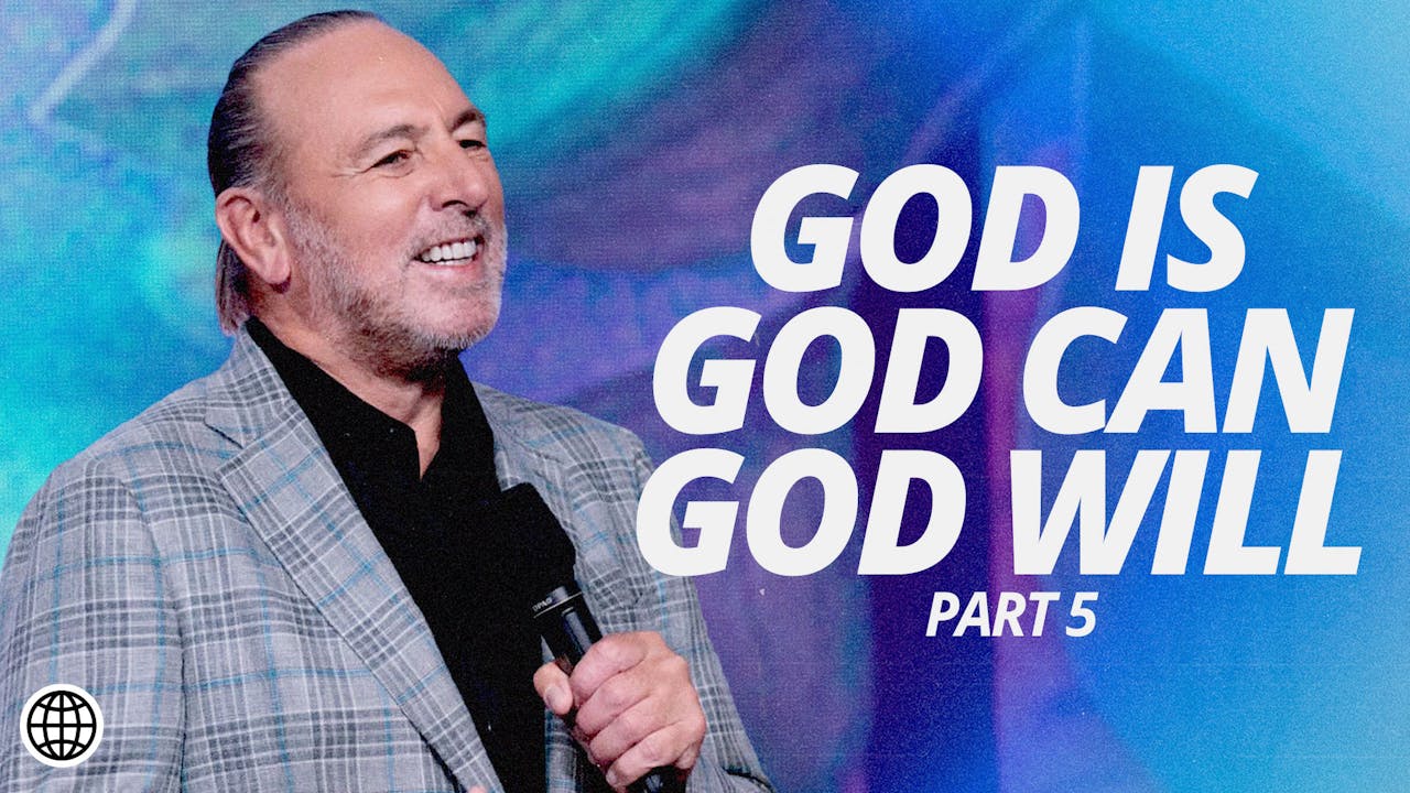 God Is, God Can & God Will Pt.5 by Brian Houston