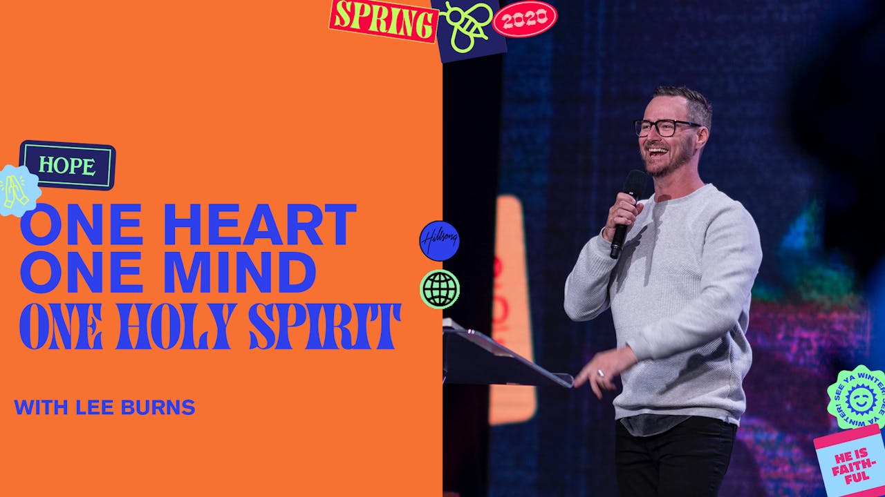 One Heart, One Mind, One Holy Spirit by Lee Burns