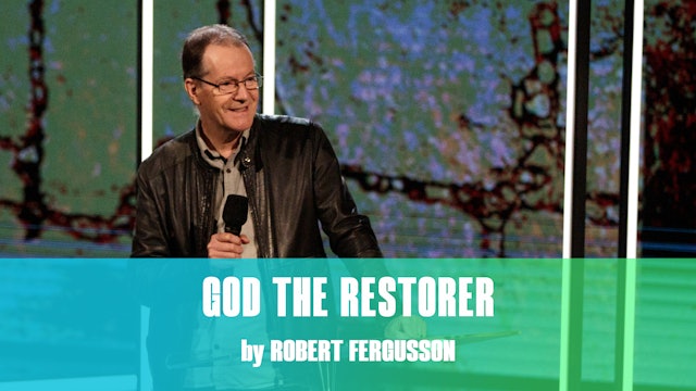 God The Restorer by Robert Fergusson