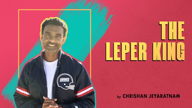 The Leper King by Chrishan Jeyaratnam