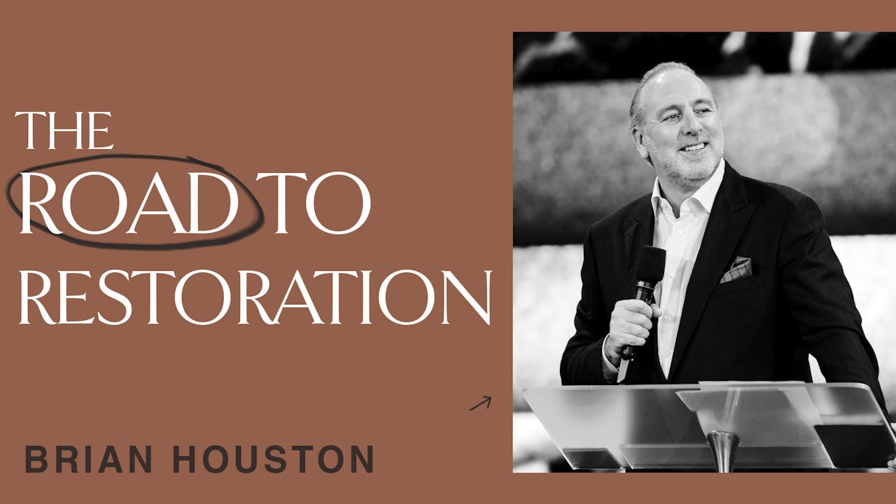 The Road to Restoration by Brian Houston
